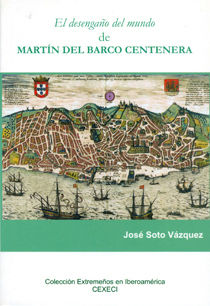 <i>El desengaño del mundo</i> de Martín del Barco Centenera