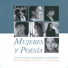 Mujeres y poesía. <br />Encuentro de poetas iberoamericanas en Extremadura