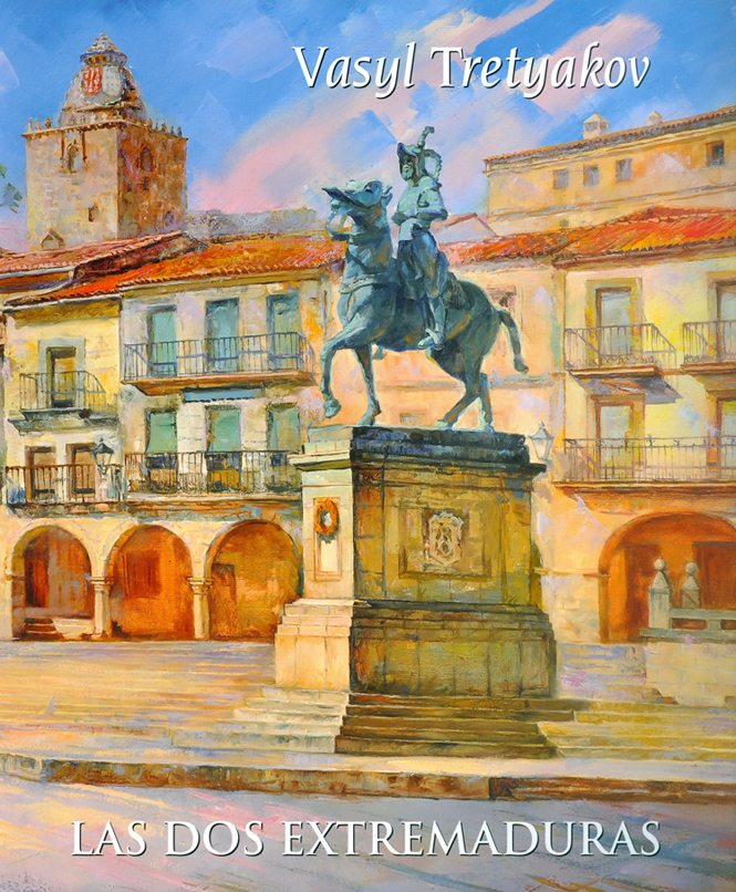 Vasyl Tretyakov<br /> Exposición de pintura<br /> Las dos Extremaduras