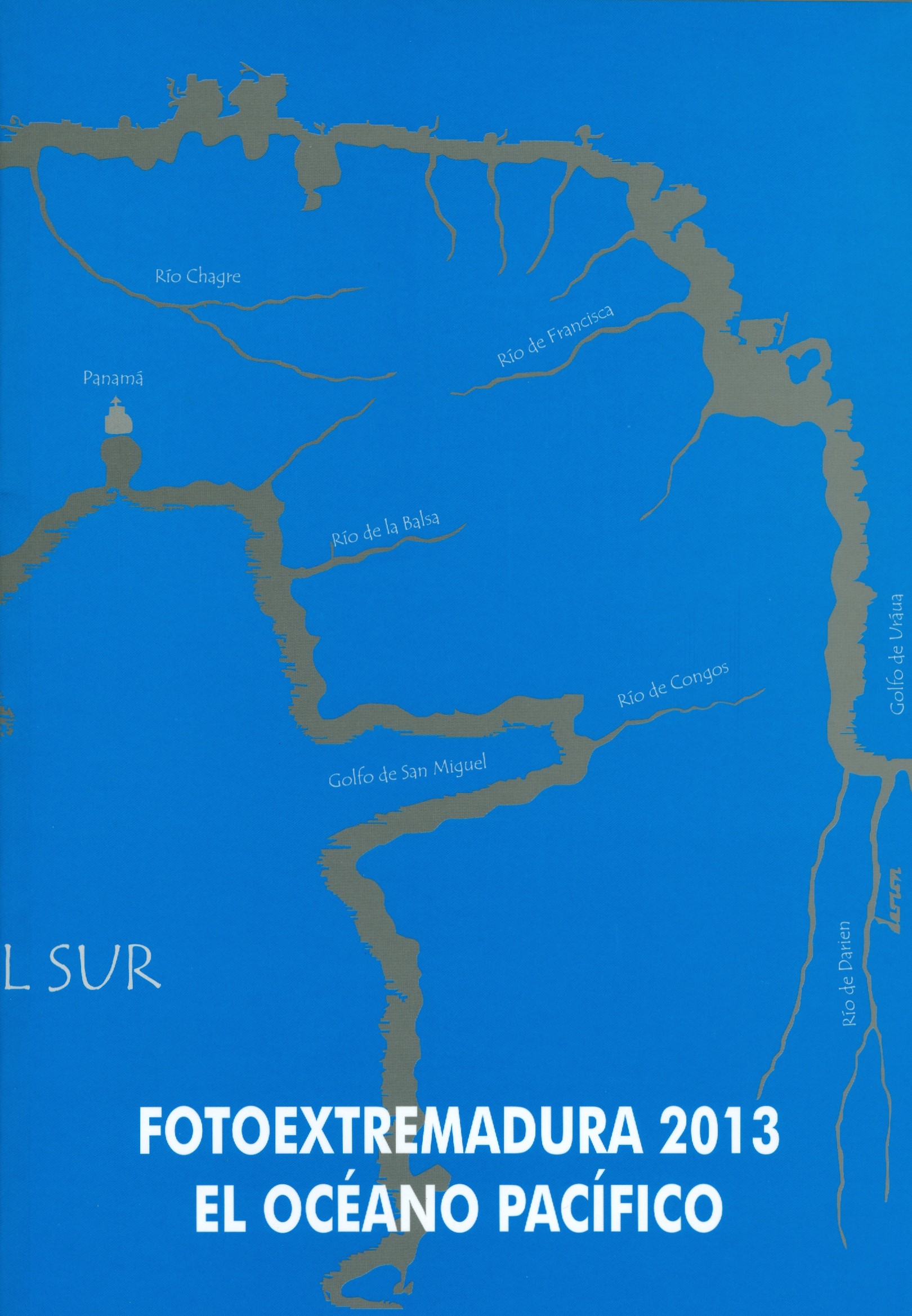 FotoExtremadura 2013: <br />el Océano Pacífico